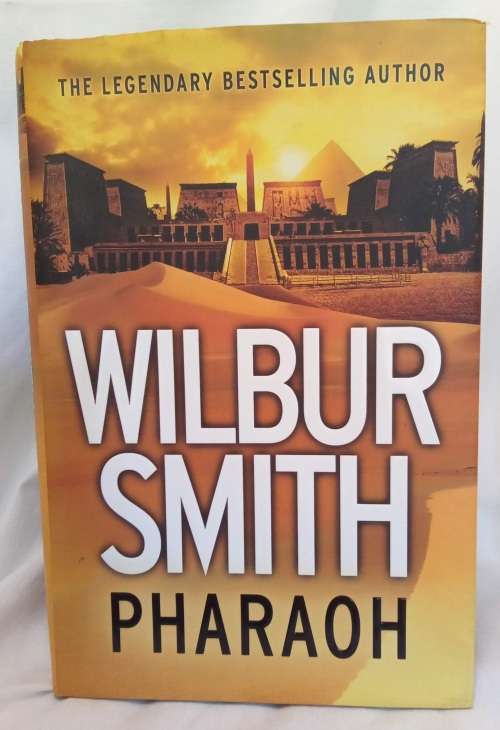 Pharoah by Wilbur Smith