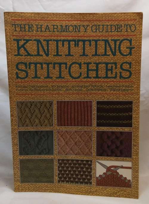 The Harmony guide to Knitting Stitches
