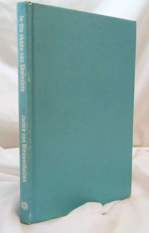 In die skadu van Skuinskop deur Jackie Niewenhuizen