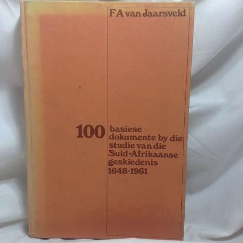 100 Basiese dokumente by die studie v SA geskiedenis