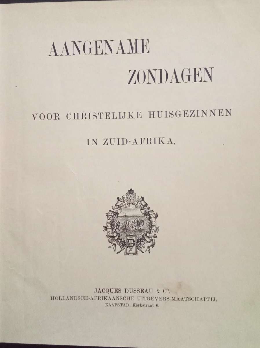 Extremely rare!! Aangename zondagen voor christelijke huisgezinnen in Zuid-Afrika 1898