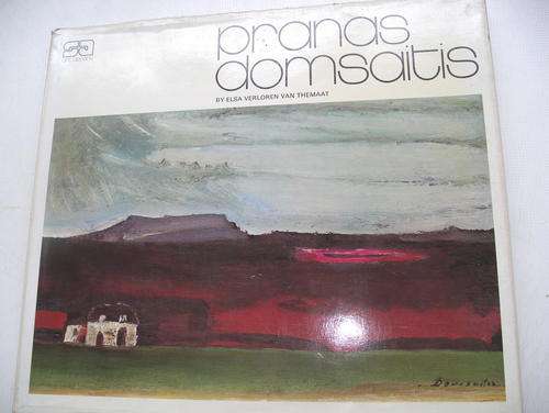 PRANAS DOMSAITIS by Elsa Verloren Van Themaat