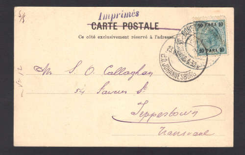 Constantinople -Card Austrian Stamp on reverse. Sent to the Transvaal Jeppetown.  S.A. 1906