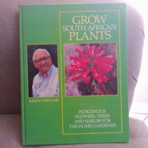 Grow South African plants - Kristo Pienaar