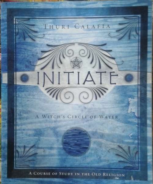 Initiate: A Witch's Circle of Water Paperback