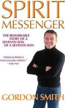 Spirit Messenger : The Remarkable Story of a Seventh Son of a Seventh Son