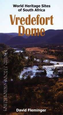 Southbound pocket guide to the Vredefort Dome (Paperback)