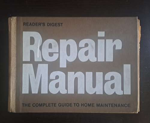 Readers Digest Repair Manual - The complete guide to home maintenance