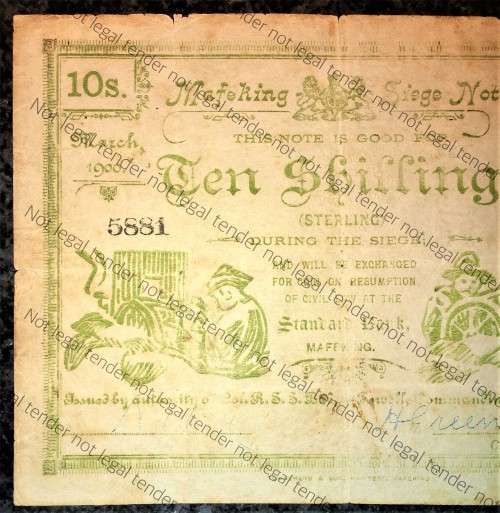 MAFEKING SIEGE 10 SHILLING MARCH 1900 ANGLO BOER WAR ISSUE STANDARD BANK ORIGINAL WITH WTM