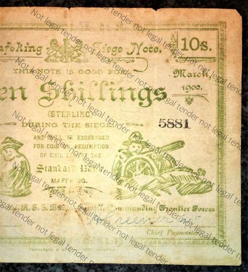 MAFEKING SIEGE 10 SHILLING MARCH 1900 ANGLO BOER WAR ISSUE STANDARD BANK ORIGINAL WITH WTM