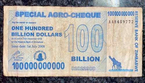 ZIMBABWE  100 BILLION DOLLARS 2008