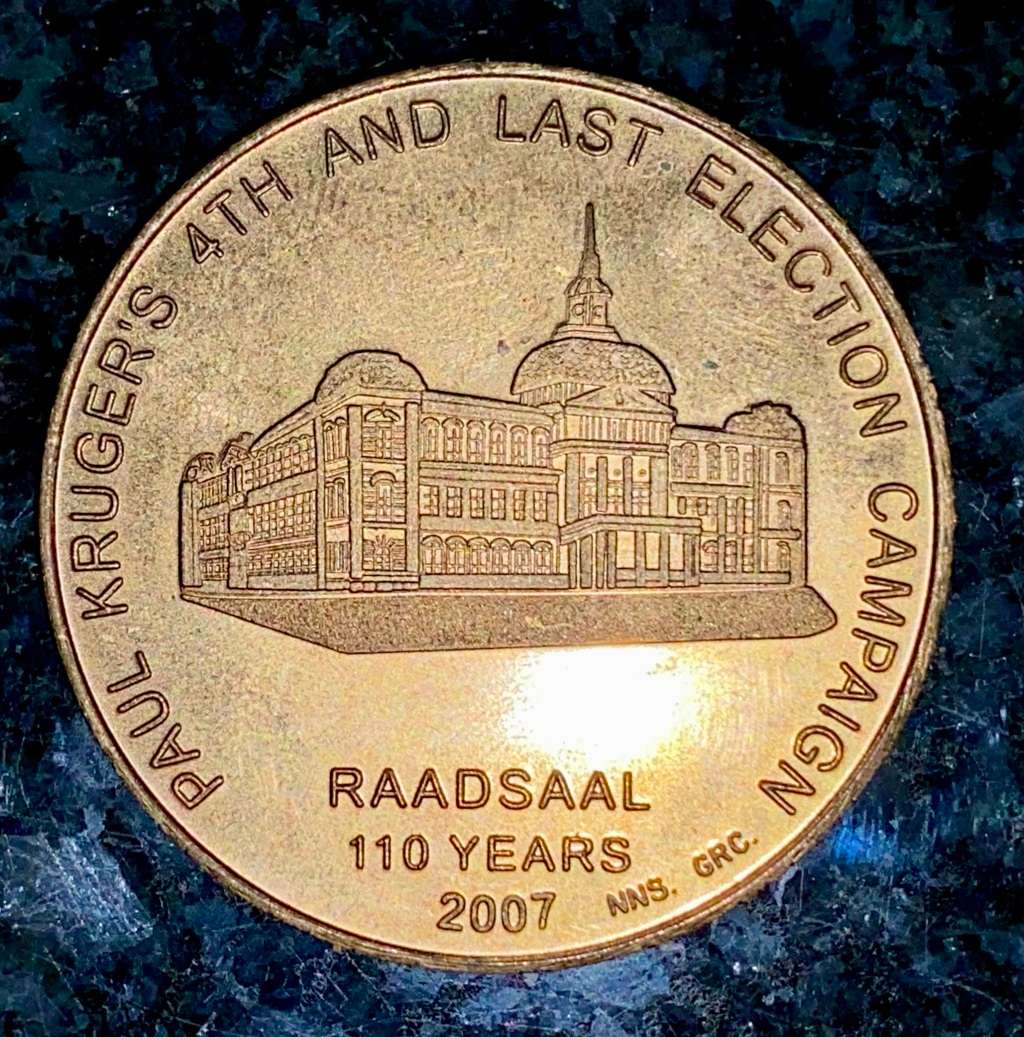 PAUL KRUGER 4TH AND LAST ELECTION CAMPAIGN 110TH ANNIVERSARY 2007.MEDALLION
