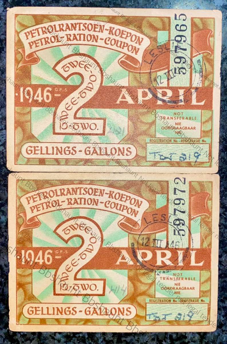 S A UNION PETROL RATION COUPON 2 GALLONS -- 1946 APRIL(1 BID TAKES ALL)