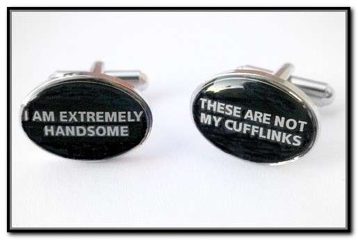 **    " I'M HANSOME " CUFFLINKS    **