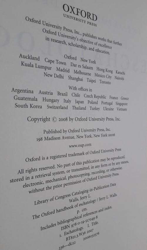 ESCHATOLOGY, The Oxford Handbook. Edited by Jerry L Walls. 2008. Offers Welcome.