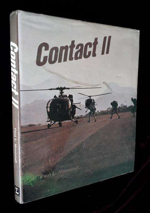 Contact II - Struggle for Peace. Paul L. Moorcroft. Sygma 1981. Hardcover.