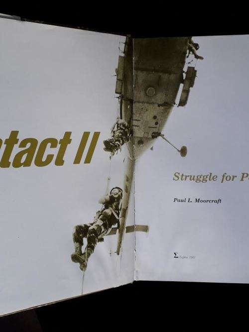Contact II - Struggle for Peace. Paul L. Moorcroft. Sygma 1981. Hardcover.