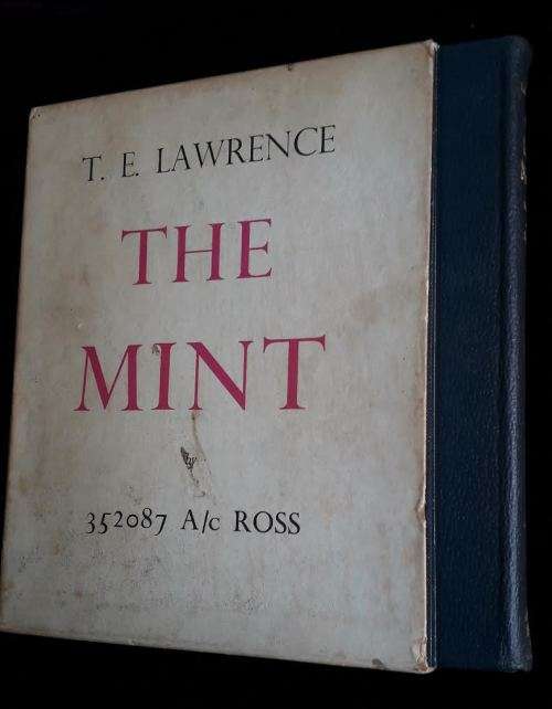 TE Lawrence -The Mint. Limited Edition 1000 copies 1st printing 1955. Make an Offer!