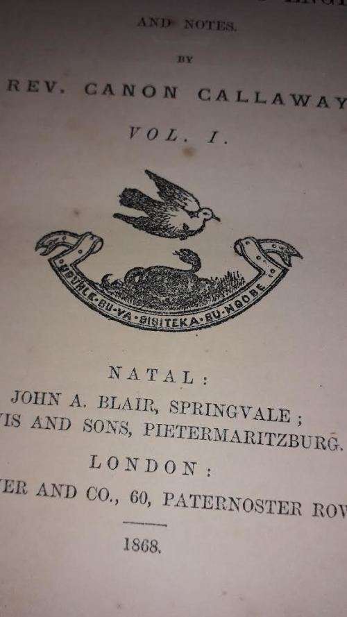 ZULU Africana. Nursery Tales, Traditions and Histories of the Zulus by the Rev. C Callaway, 1868.
