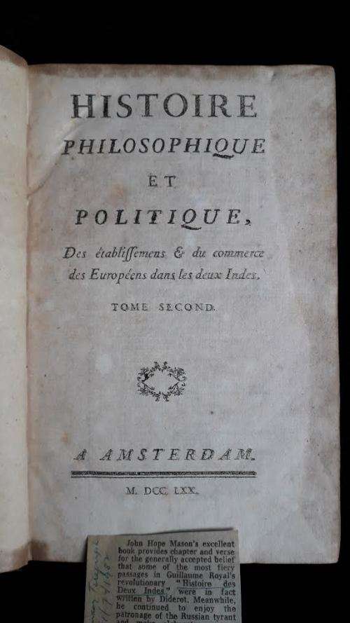 Histoire Philosophique et Politique, Anonymous (Diederot). Amsterdam 1770 - Very 1st Ed. 4/6 Vols.