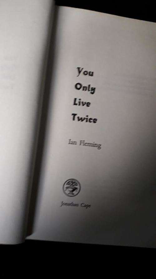 IAN FLEMING Real 1st edition - You Only Live Twice 1964 Jonathan Cape. No jacket. Offers!