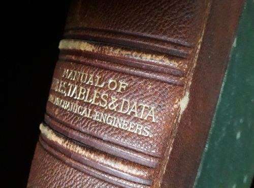 Manual of Rules, Tables and Data for Mechanical Engineers by Daniel Clark. 10th Ed. OFFERS WELCOME.
