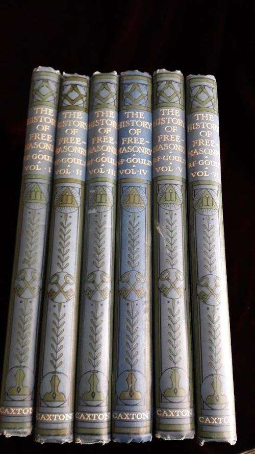 The history of Freemasonry. RF Gould. 1885 Caxton Publishers. 6 Volumes.