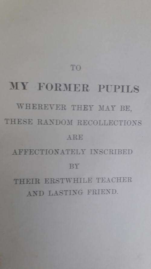 Anecdota, RD Clark, Headmaster Maritzburg College 1879 - 1902. Published 1908.