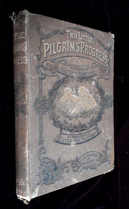 Pilgrim`s Progress by John Bunyon-London 1807. Plus Free Book: 2 Little Pilgrims Progress. 1897.