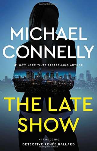 Michael Connelly - The Late Show [PDF / EPUB] [FREE DELIVERY]