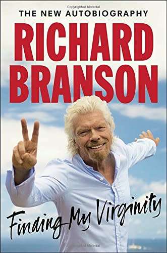 Richard Branson: Finding My Virginity - The New Autobiography [PDF] [FREE DELIVERY]