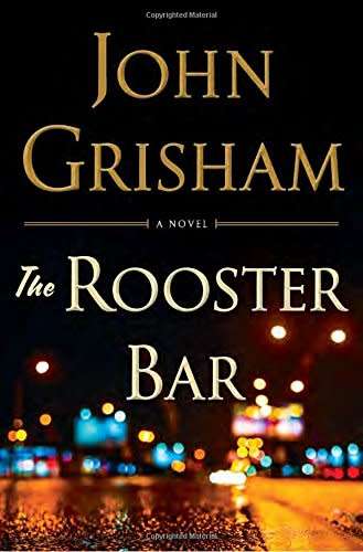 John Grisham - The Rooster Bar