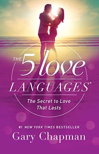 Gary Chapman: The 5 Love Languages: The Secret to Love that Lasts [EPUB/PDF] [FREE DELIVERY]