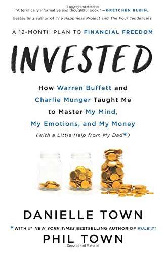 Danielle Town: Invested - How Warren Buffet & Charlie Munger Taught Me... [PDF/EPUB] [FREE DELIVERY]