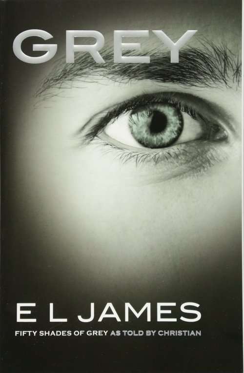 EL James: Fifty Shades of Grey - As Told by Christian [PDF/EPUB] [FREE DELIVERY]