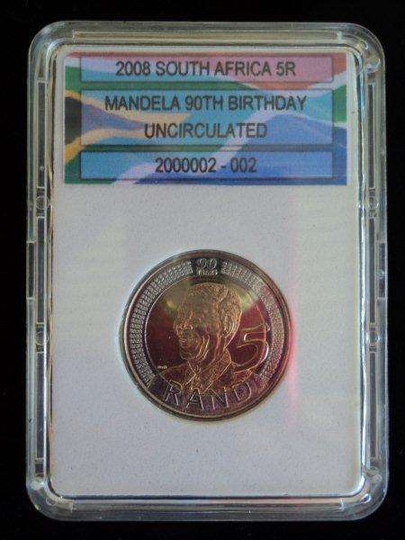 2008 South Africa Mandela 90th Birthday - Uncirculated Coin in Slab.