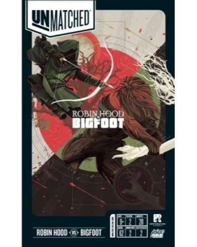 Unmatched: Robin hood vs Big Foot