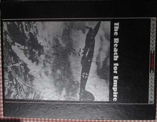 The Third Reich - The Reach for Empire