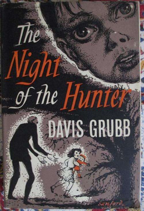 The Night of the Hunter  -  Davis Grubb