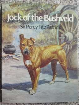 Jock of the Bushveld - Sir Percy Fitzpatrick