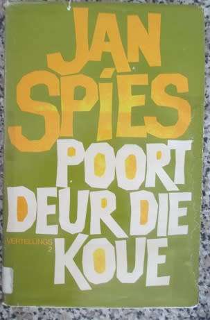 Jan Spies - Poort deur die Koue - ex bib