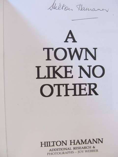 A Town like no other -  Randfontein - 75 years og history  -  signed by author (Hamann)