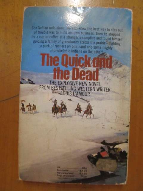 Louis LÁmour  -  The quick and the dead