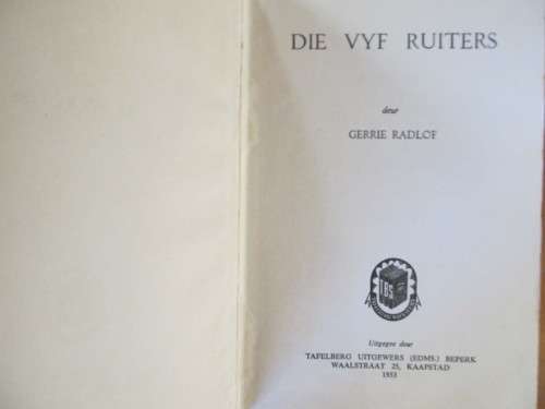 Gerrie Radlof -  Die vyf ruiters