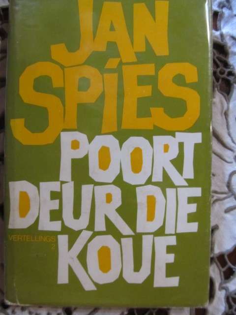 Jan Spies -  Poort deur die koue