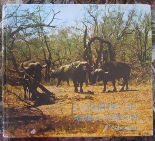 P J Schoeman - 2 Geliefde ou Afrika-Vriende