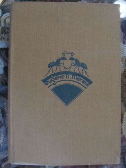 Eugene Marais - Die siel van die mier