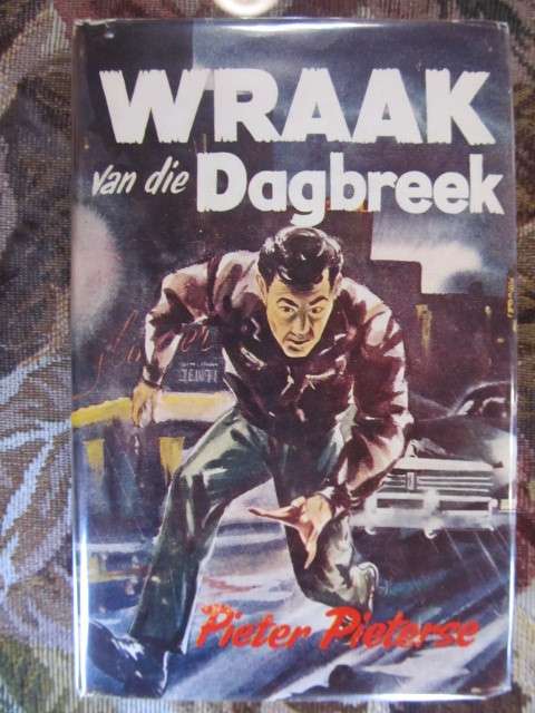 Pieter Pieterse - Wraak van die Dagbreek