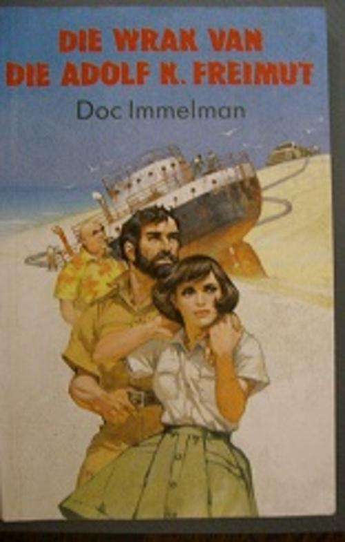 Die wrak van die Adolf K. Freimut   -   Doc Immelman