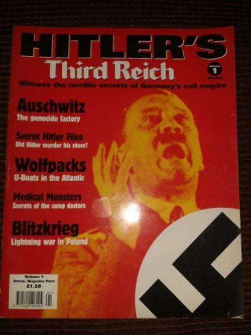 Hitlers Third Reich Volume 1 -Witness the terrible secrets of Germany's evil empire